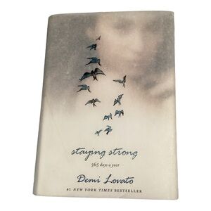 Staying‎ Strong : 365 Days a Year, Hardcover by Lovato, Demi pre-loved condition